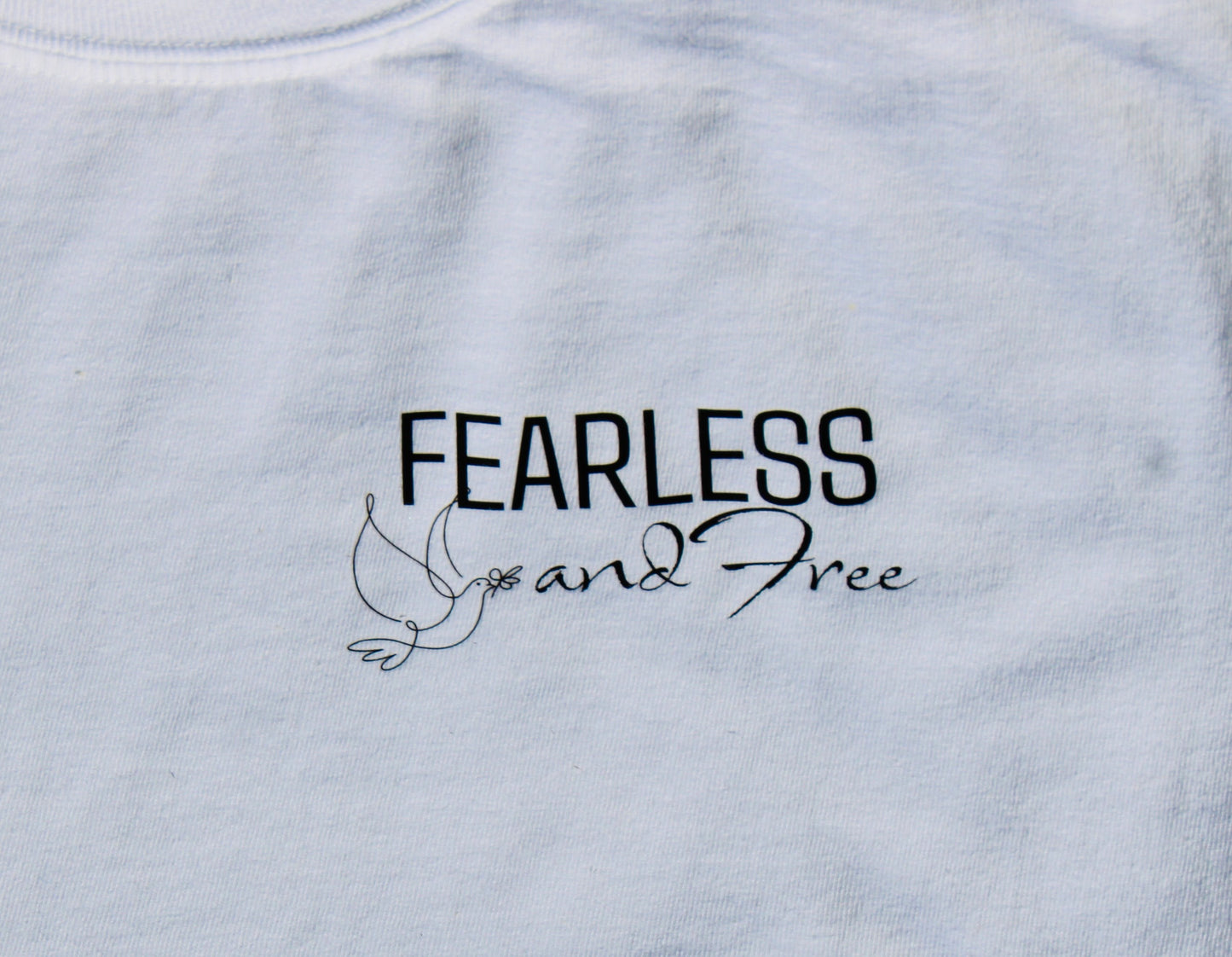 Fearless & Free Tee